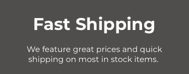 Fast Shipping